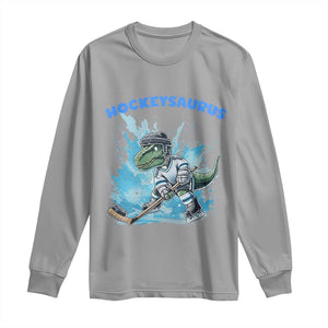 Hockeysaurus Long Sleeve Shirt Funny Dinosaur Playing Ice Hockey Gift TS12 Sport Gray Print Your Wear