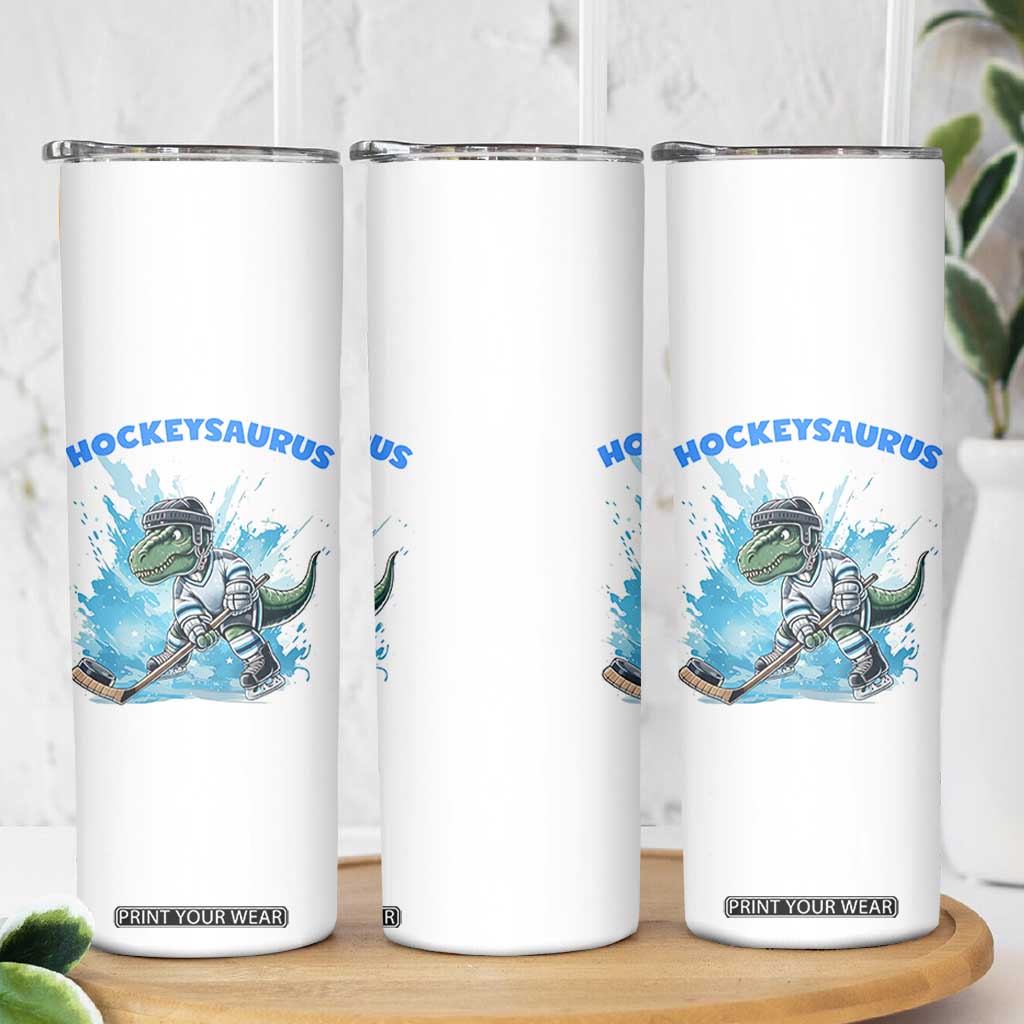 Hockeysaurus Skinny Tumbler Funny Dinosaur Playing Ice Hockey Gift TS12 Print Your Wear