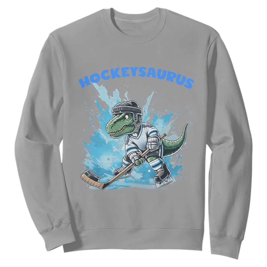 Hockeysaurus Sweatshirt Funny Dinosaur Playing Ice Hockey Gift TS12 Sport Gray Print Your Wear