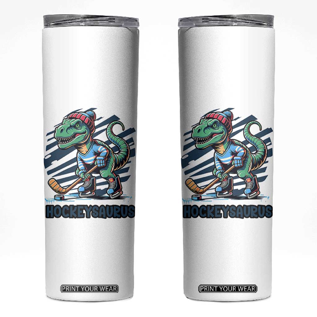 Funny Dinosaur Playing Ice Hockey Skinny Tumbler Hockeysaurus Gift For Kids TS12 White Print Your Wear
