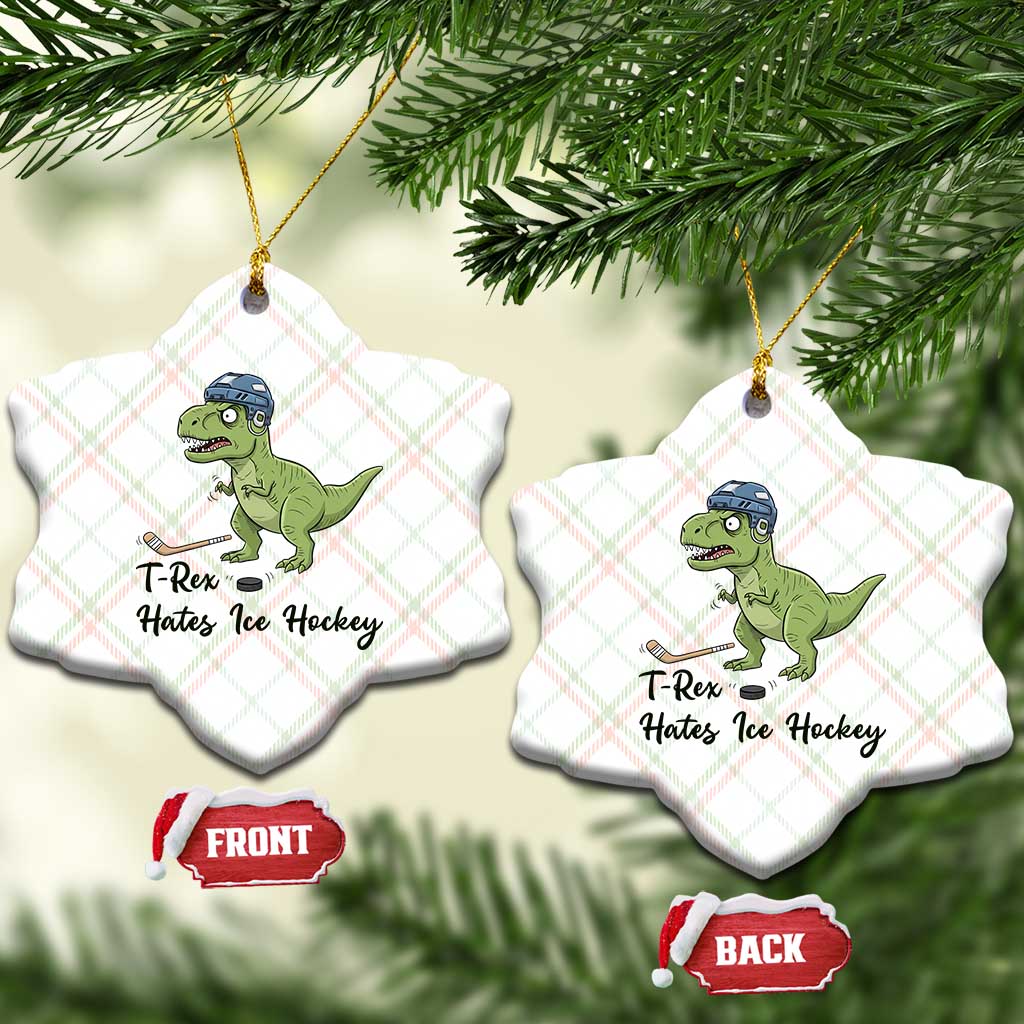 Dino Hates Ice Hockey Ceramic Ornament Funny Ice Sports Dinosaur Gift TS12 Print Your Wear