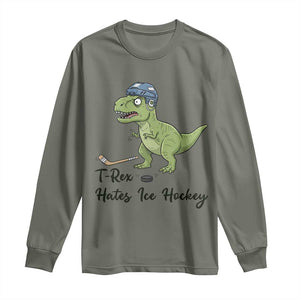 Dino Hates Ice Hockey Long Sleeve Shirt Funny Ice Sports Dinosaur Gift TS12 Military Green Print Your Wear