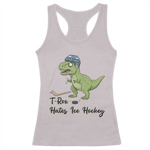Dino Hates Ice Hockey Racerback Tank Top Funny Ice Sports Dinosaur Gift TS12 Ice Gray Print Your Wear