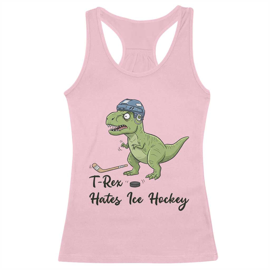 Dino Hates Ice Hockey Racerback Tank Top Funny Ice Sports Dinosaur Gift TS12 Light Pink Print Your Wear