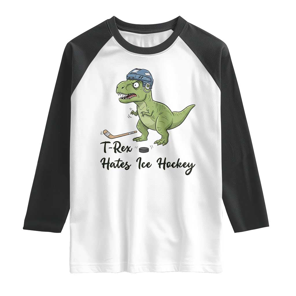 Dino Hates Ice Hockey Raglan Shirt Funny Ice Sports Dinosaur Gift TS12 White Black Print Your Wear