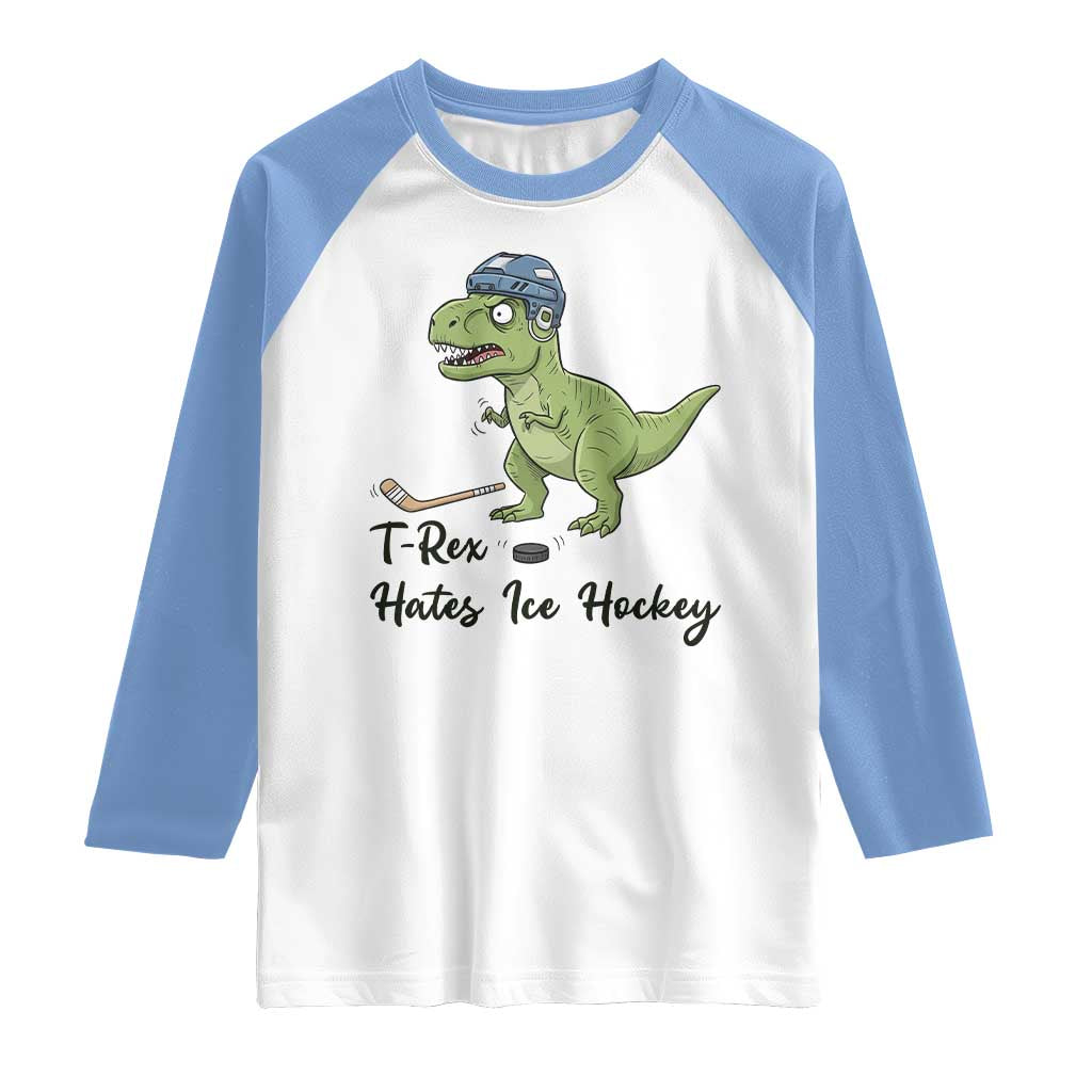 Dino Hates Ice Hockey Raglan Shirt Funny Ice Sports Dinosaur Gift TS12 White Carolina Blue Print Your Wear