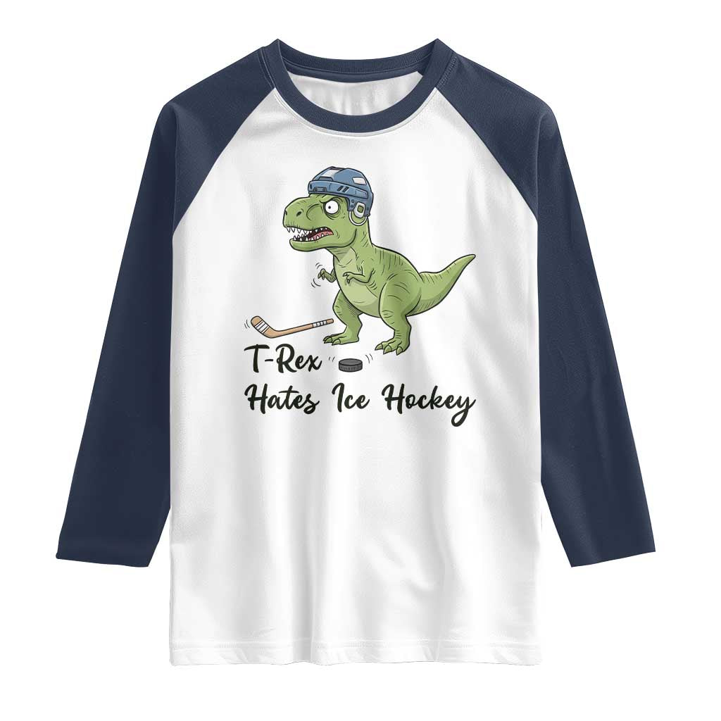 Dino Hates Ice Hockey Raglan Shirt Funny Ice Sports Dinosaur Gift TS12 White Navy Print Your Wear