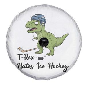 Dino Hates Ice Hockey Spare Tire Cover Funny Ice Sports Dinosaur Gift TS12 Print Your Wear