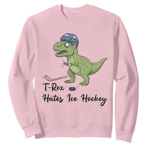 Dino Hates Ice Hockey Sweatshirt Funny Ice Sports Dinosaur Gift TS12 Light Pink Print Your Wear