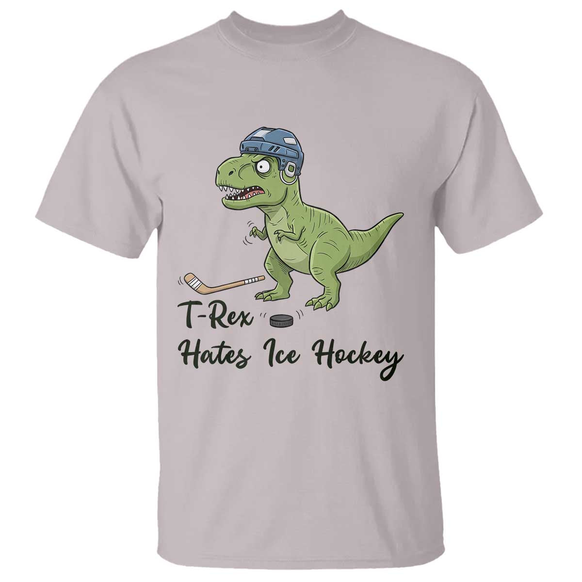 Dino Hates Ice Hockey T Shirt Funny Ice Sports Dinosaur Gift TS12 Ice Gray Print Your Wear