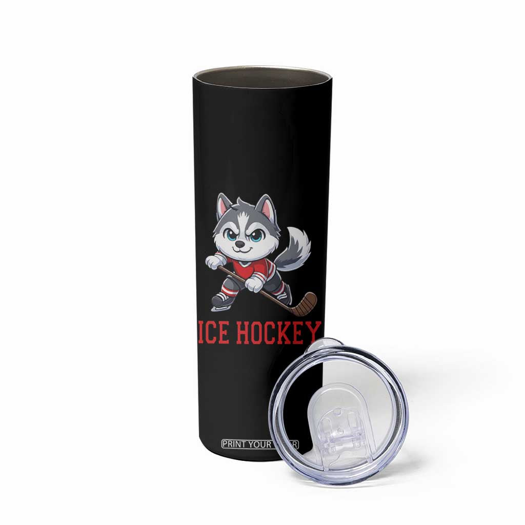 Funny Husky Playing Ice Hockey Skinny Tumbler Gift For Dog Lovers TS12 Print Your Wear
