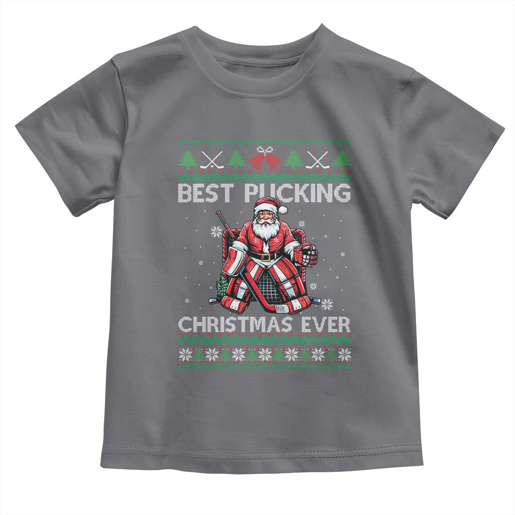 Best Pucking Christmas Ever Toddler T Shirt Santa Hockey Goalie Ugly Sweater Gift TS12 Charcoal Print Your Wear