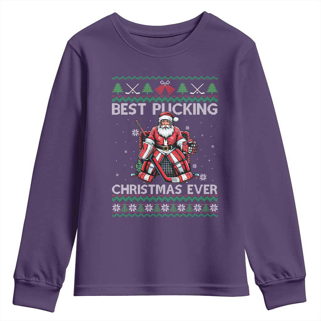 Best Pucking Christmas Ever Youth Sweatshirt Santa Hockey Goalie Ugly Sweater Gift TS12 Purple Print Your Wear