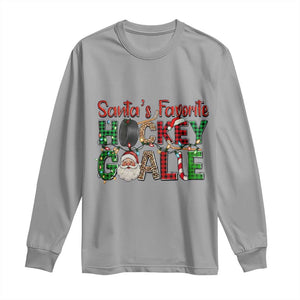 Santa Favorite Hockey Goalie Long Sleeve Shirt Funny Christmas Gift TS12 Sport Gray Print Your Wear