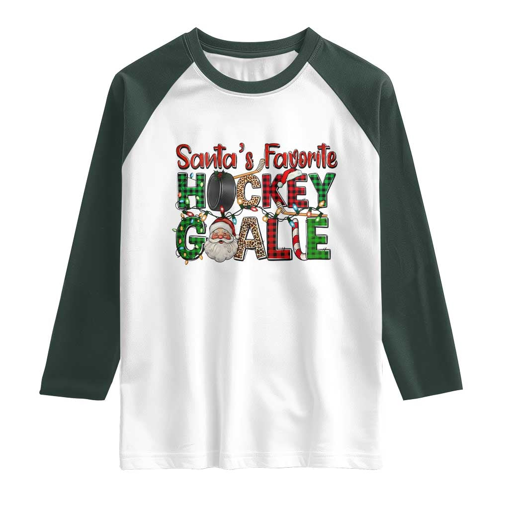 Santa Favorite Hockey Goalie Raglan Shirt Funny Christmas Gift TS12 White Dark Forest Green Print Your Wear