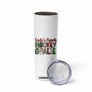 Santa Favorite Hockey Goalie Skinny Tumbler Funny Christmas Gift TS12 Print Your Wear