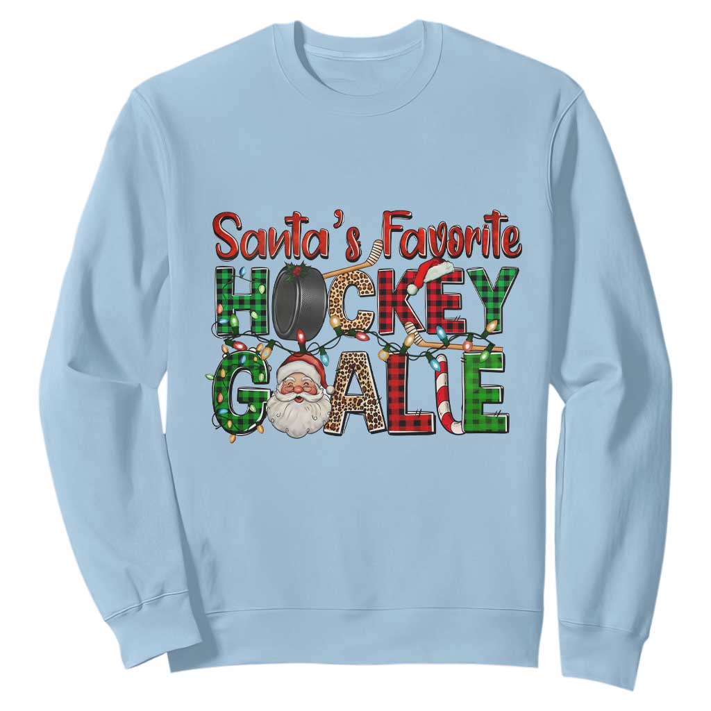 Santa Favorite Hockey Goalie Sweatshirt Funny Christmas Gift TS12 Light Blue Print Your Wear