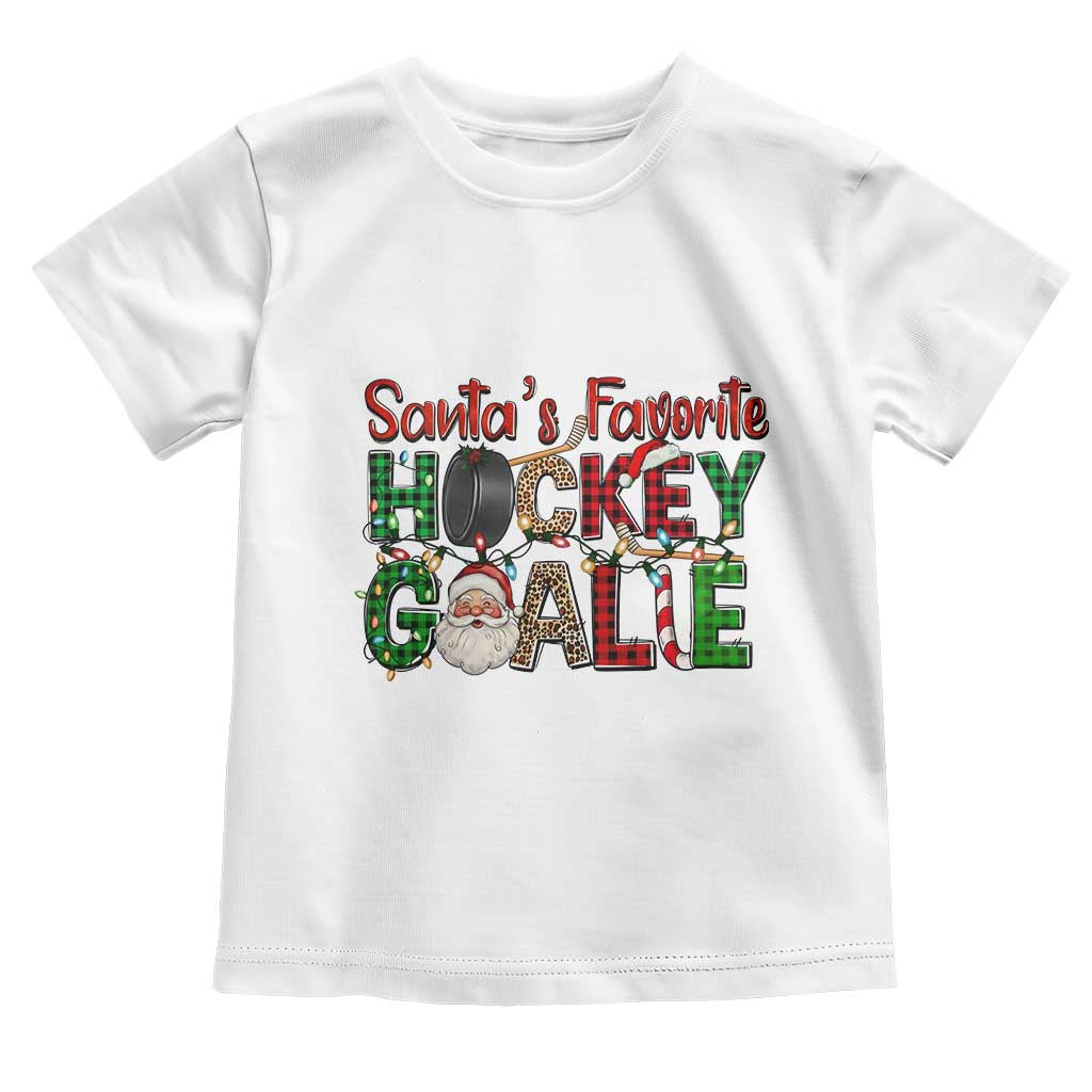 Santa Favorite Hockey Goalie Toddler T Shirt Funny Christmas Gift TS12 White Print Your Wear