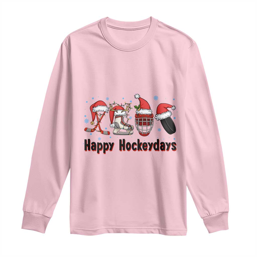 Happy Hockeydays Long Sleeve Shirt Funny Christmas Ice Hockey Gift TS12 Light Pink Print Your Wear