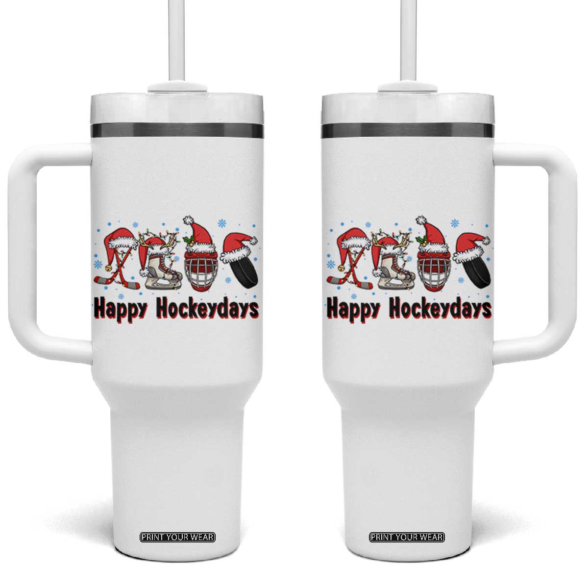 Happy Hockeydays Tumbler With Handle Funny Christmas Ice Hockey Gift TS12 One Size: 40 oz White Print Your Wear