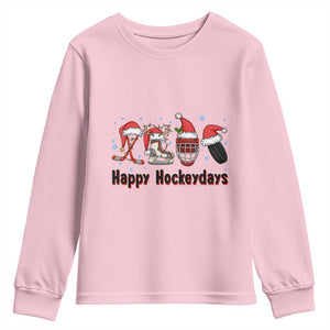 Happy Hockeydays Youth Sweatshirt Funny Christmas Ice Hockey Gift TS12 Light Pink Print Your Wear