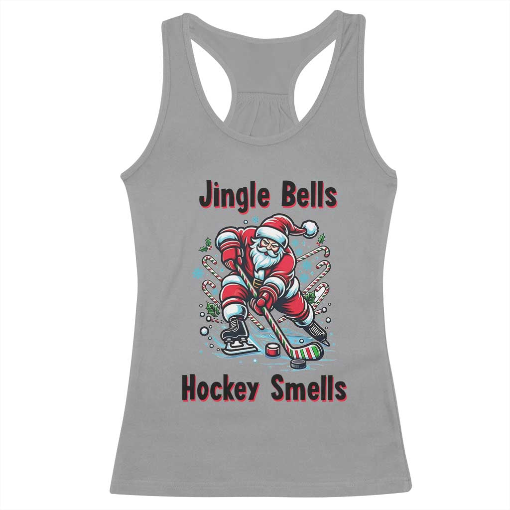 Jingle Bells Hockey Smells Racerback Tank Top Funny Santa Ice Hockey Christmas Gift TS12 Sport Gray Print Your Wear