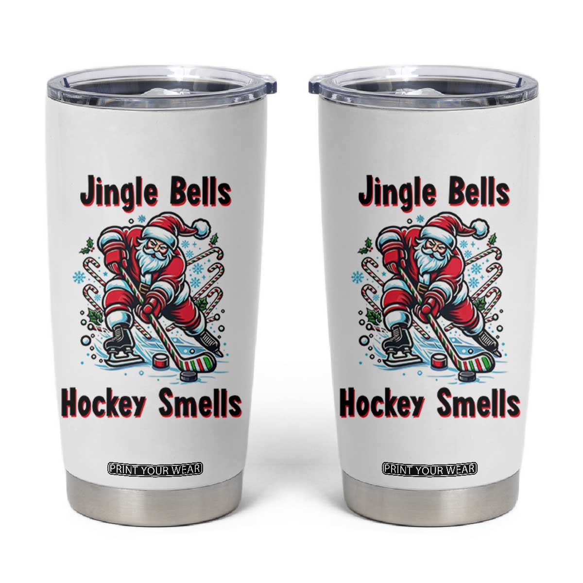 Jingle Bells Hockey Smells Tumbler Cup Funny Santa Ice Hockey Christmas Gift TS12 White Print Your Wear