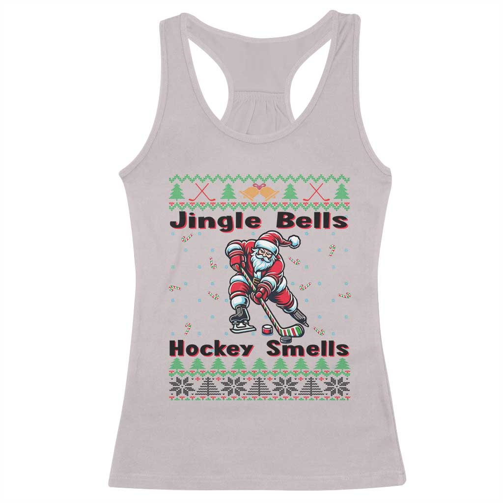 Ugly Christmas Sweater Santa Playing Hockey Racerback Tank Top Jingle Bells Hockey Smells TS12 Ice Gray Print Your Wear