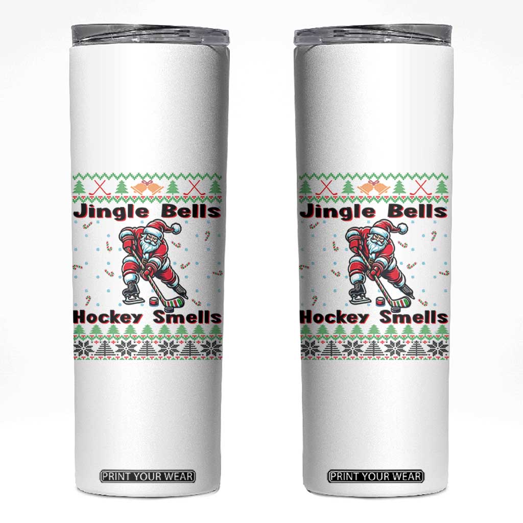 Ugly Christmas Sweater Santa Playing Hockey Skinny Tumbler Jingle Bells Hockey Smells TS12 White Print Your Wear