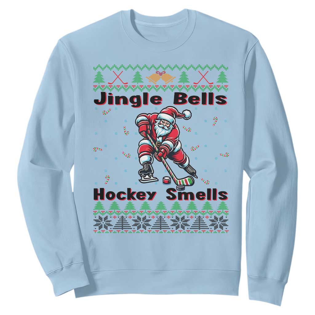 Ugly Christmas Sweater Santa Playing Hockey Sweatshirt Jingle Bells Hockey Smells TS12 Light Blue Print Your Wear
