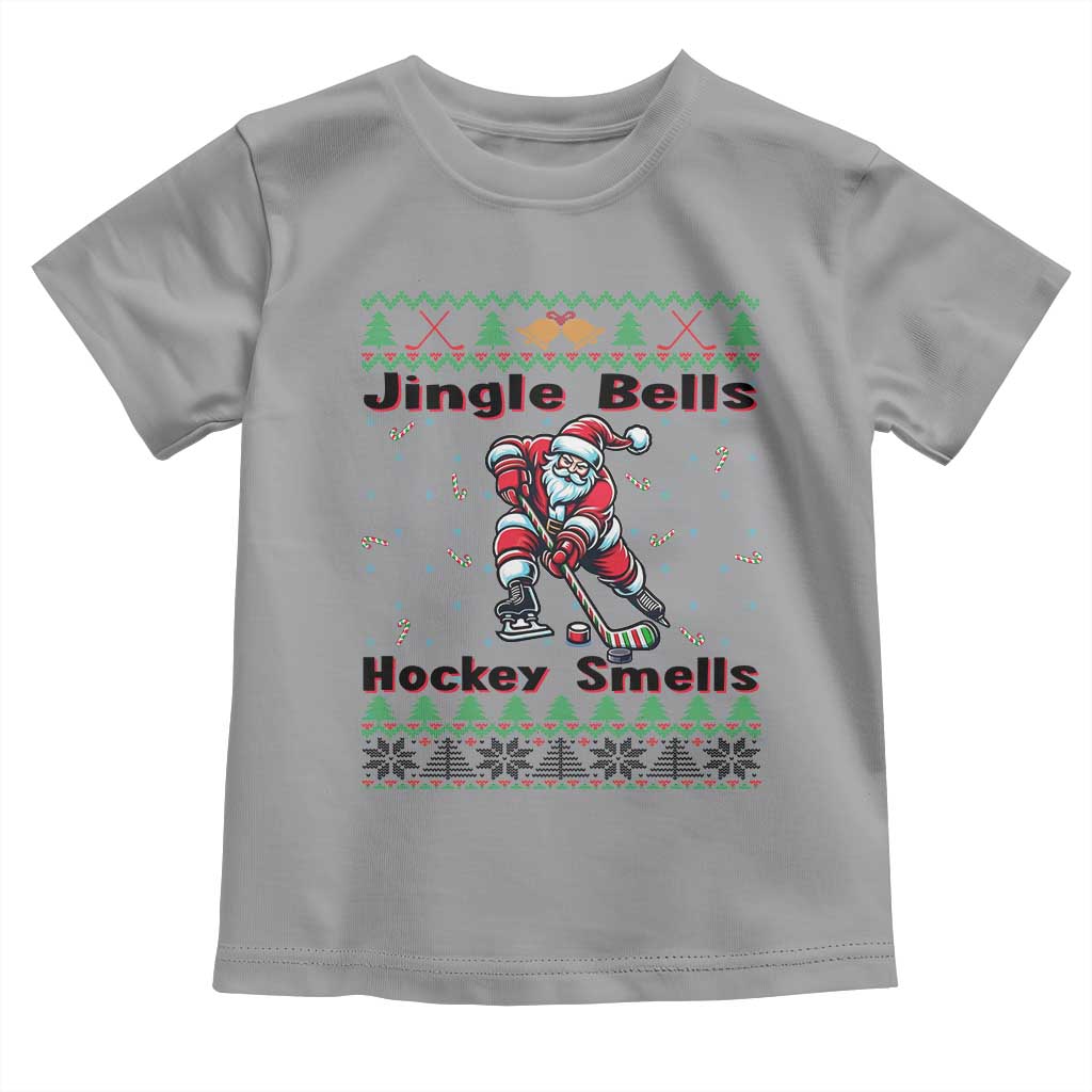 Ugly Christmas Sweater Santa Playing Hockey Toddler T Shirt Jingle Bells Hockey Smells TS12 Sport Gray Print Your Wear
