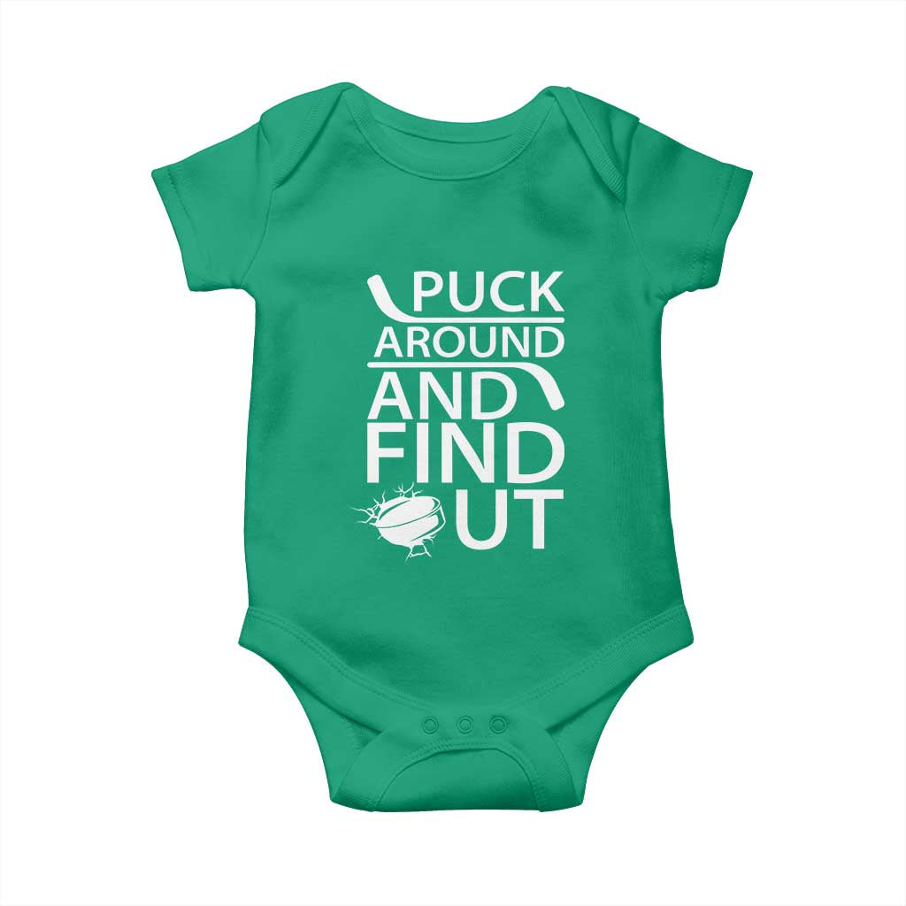 Puck Around And Find Out Baby Onesie Hockey Lover Gift TS12 Irish Green Print Your Wear