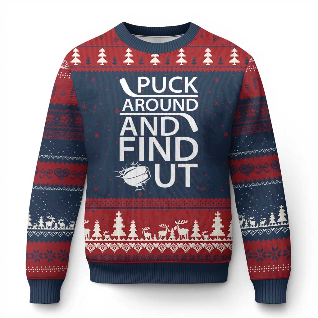 Puck Around And Find Out Ugly Christmas Sweater Hockey Lover Gift TS12 Navy Red Print Your Wear