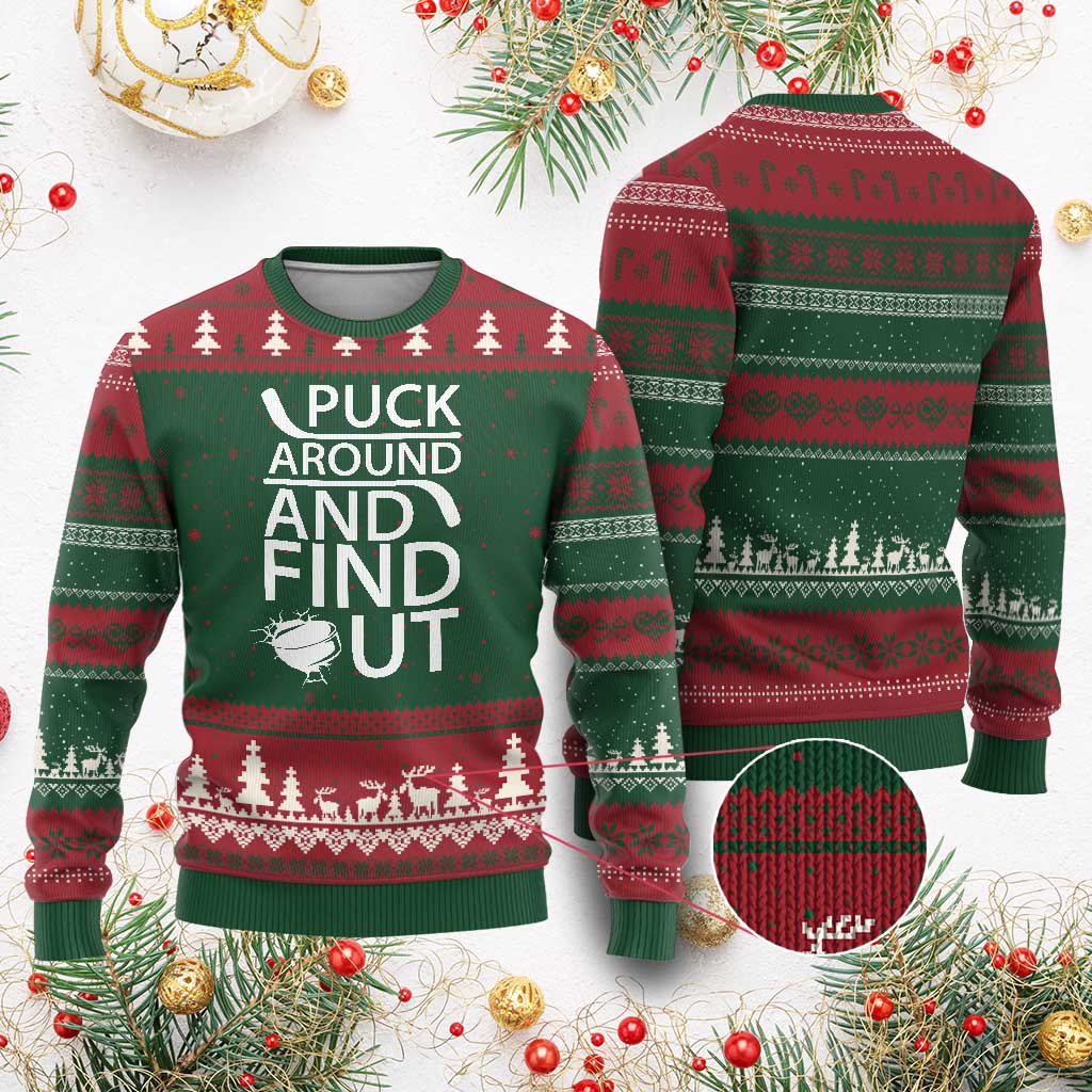 Puck Around And Find Out Ugly Christmas Sweater Hockey Lover Gift TS12 Red Green Print Your Wear