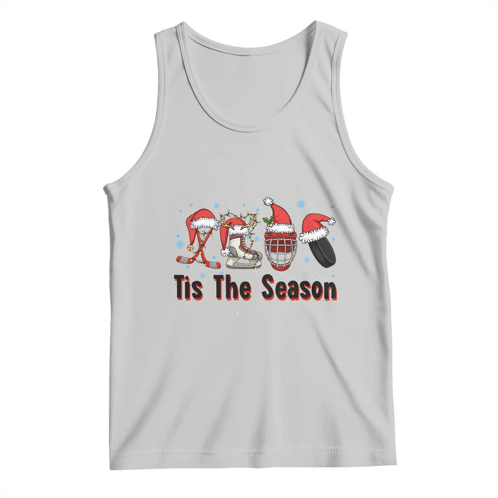 Funny Ice Hockey Christmas Gift Tank Top Tis The Season TS12 Ash Print Your Wear
