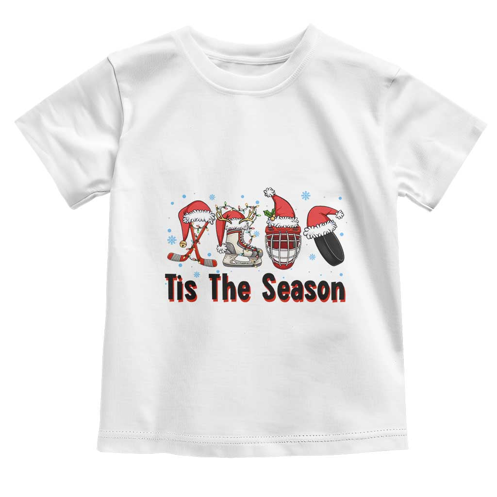 Funny Ice Hockey Christmas Gift Toddler T Shirt Tis The Season TS12 White Print Your Wear