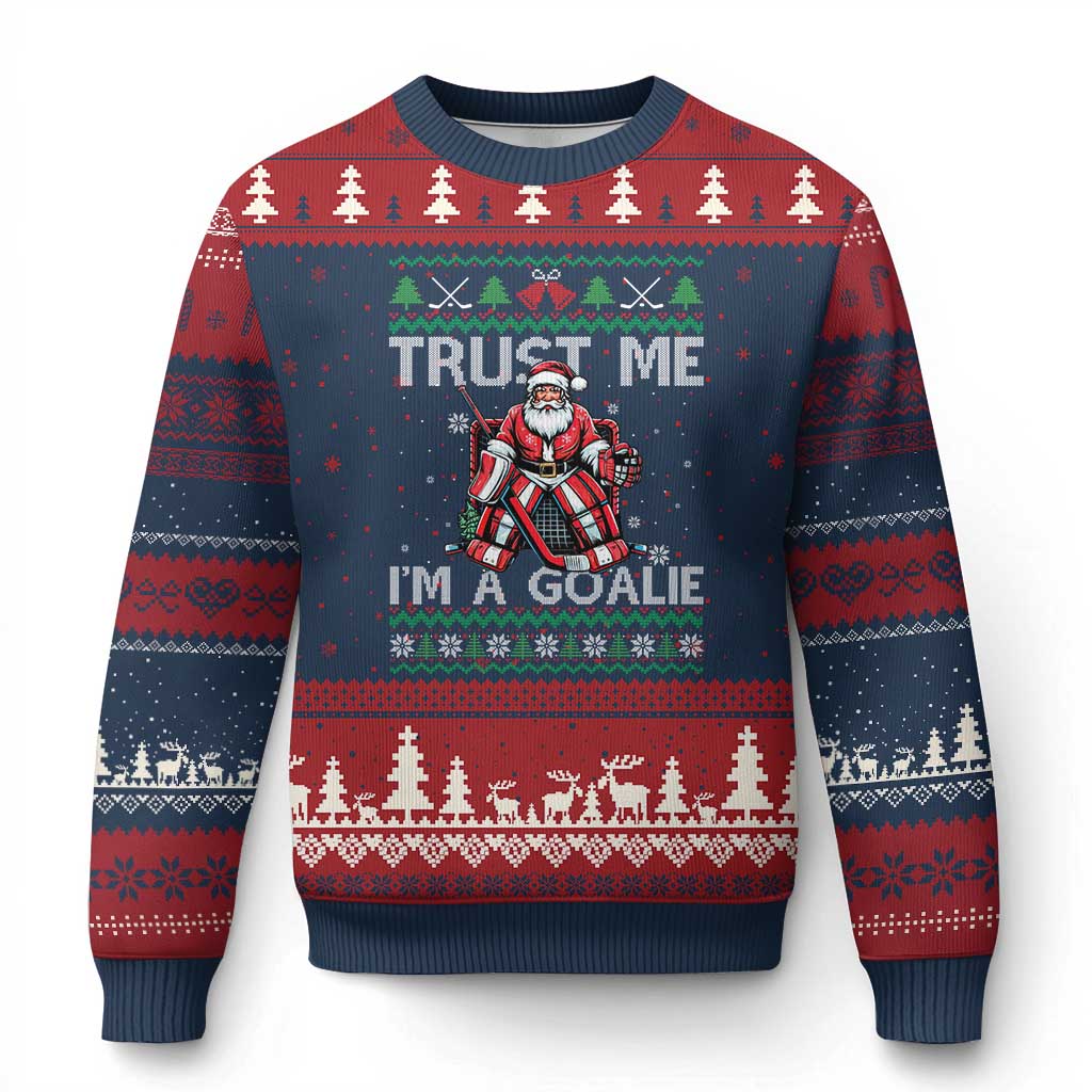 Trust Me Im A Goalie Ugly Christmas Sweater Santa Hockey Goalie Ugly Sweater Gift TS12 Navy Red Print Your Wear