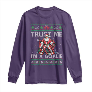 Trust Me Im A Goalie Long Sleeve Shirt Santa Hockey Goalie Ugly Sweater Gift TS12 Purple Print Your Wear
