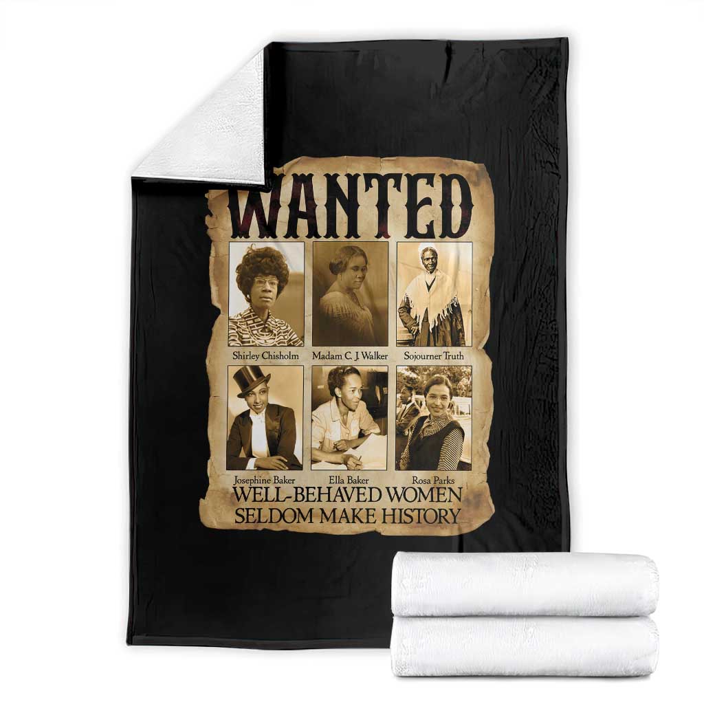 Well Behaved Women Seldom Make History Throw Blanket Vintage Feminist Poster TS12 Black Print Your Wear