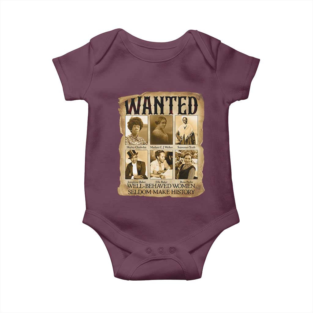 Well Behaved Women Seldom Make History Baby Onesie Vintage Feminist Poster TS12 Maroon Print Your Wear