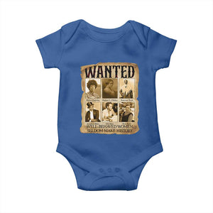 Well Behaved Women Seldom Make History Baby Onesie Vintage Feminist Poster TS12 Royal Blue Print Your Wear