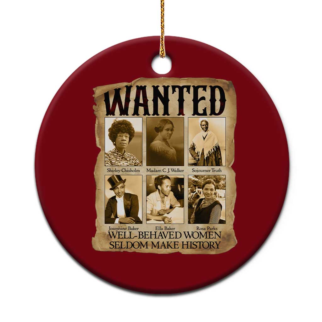 Well Behaved Women Seldom Make History Ceramic Ornament Vintage Feminist Poster TS12 1pc Red Print Your Wear
