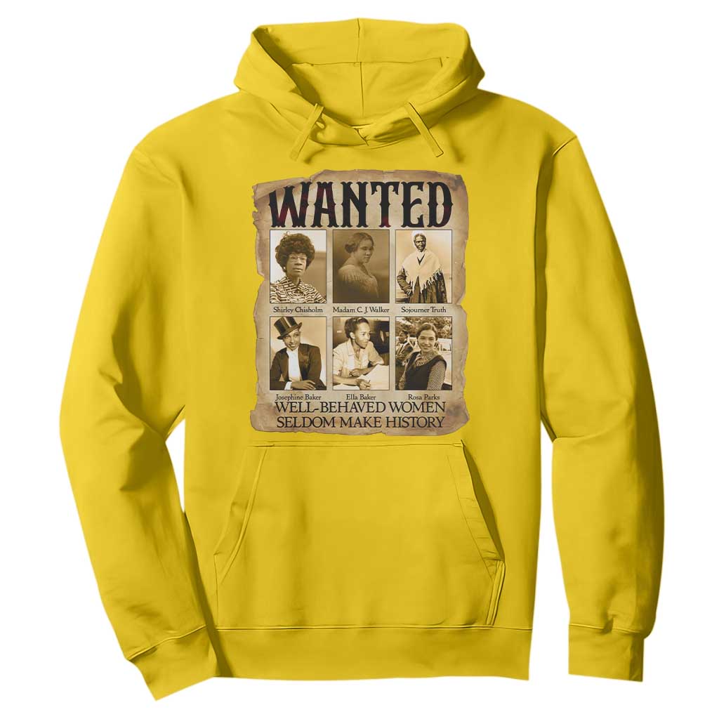 Well Behaved Women Seldom Make History Hoodie Vintage Feminist Poster TS12 Daisy Print Your Wear