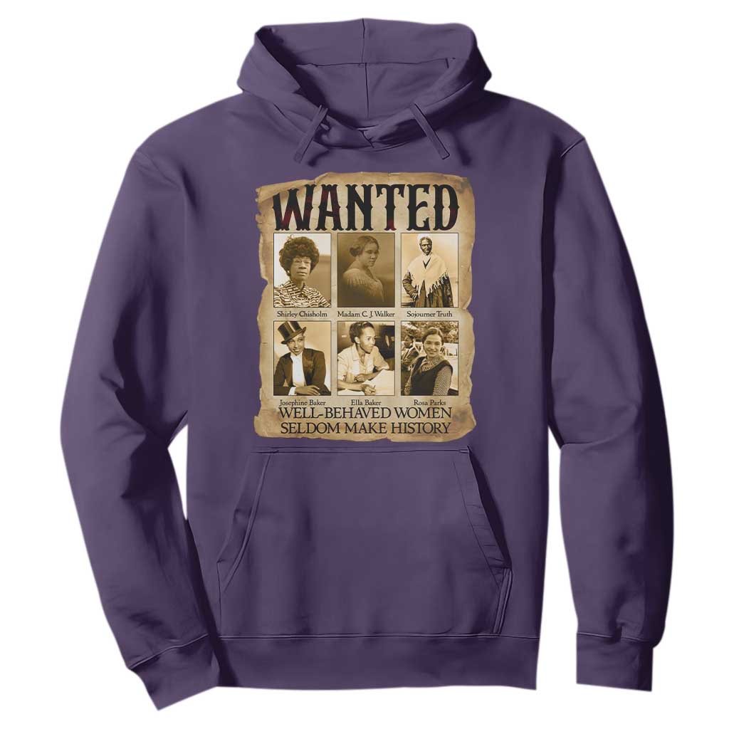 Well Behaved Women Seldom Make History Hoodie Vintage Feminist Poster TS12 Purple Print Your Wear