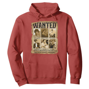 Well Behaved Women Seldom Make History Hoodie Vintage Feminist Poster TS12 Red Print Your Wear