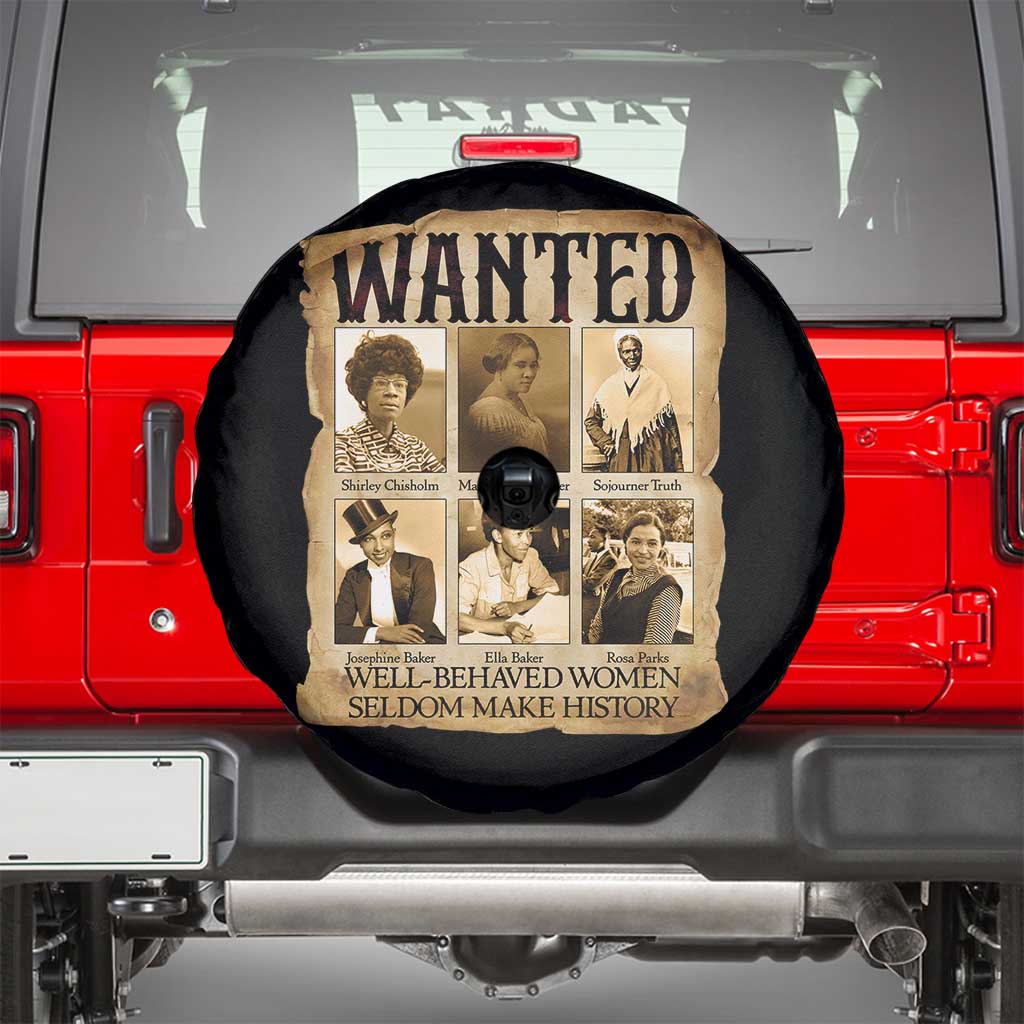 Well Behaved Women Seldom Make History Spare Tire Cover Vintage Feminist Poster TS12 Black Print Your Wear