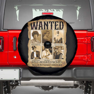Well Behaved Women Seldom Make History Spare Tire Cover Vintage Feminist Poster TS12 Black Print Your Wear