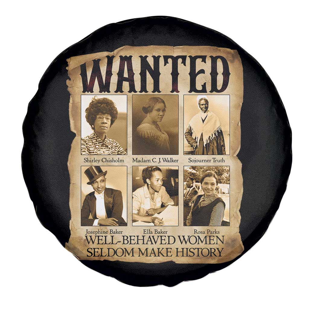 Well Behaved Women Seldom Make History Spare Tire Cover Vintage Feminist Poster TS12 Print Your Wear