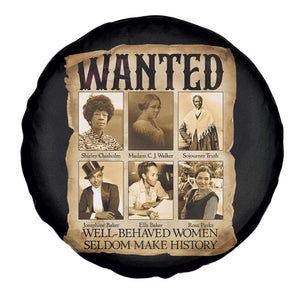 Well Behaved Women Seldom Make History Spare Tire Cover Vintage Feminist Poster TS12 Print Your Wear