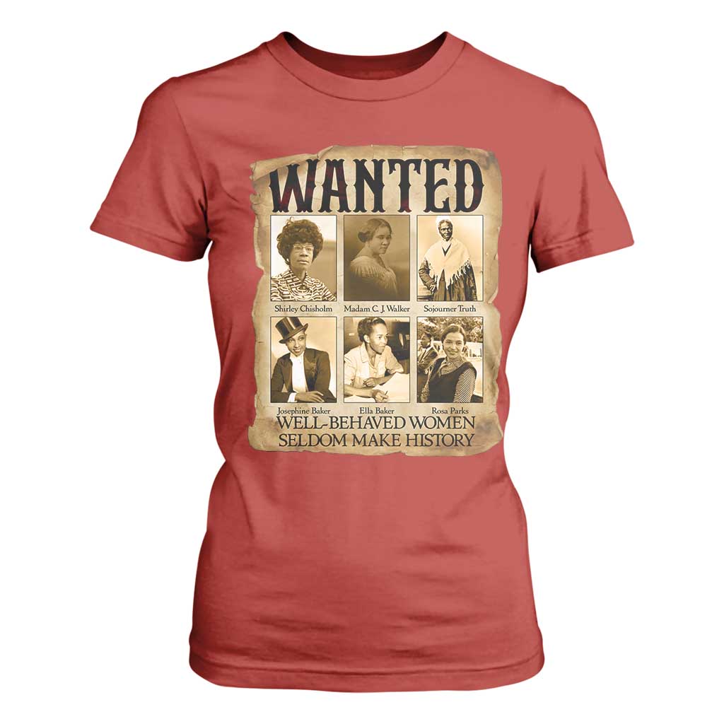 Well Behaved Women Seldom Make History T Shirt For Women Vintage Feminist Poster TS12 Red Print Your Wear